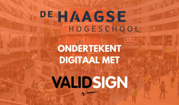 The Hague University of Applied Sciences now signs its documents digitally with ValidSign